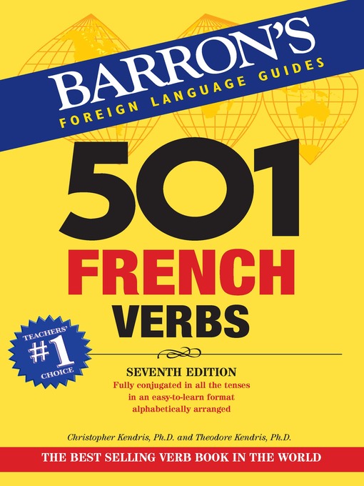 Title details for 501 French Verbs by Christopher Kendris - Available